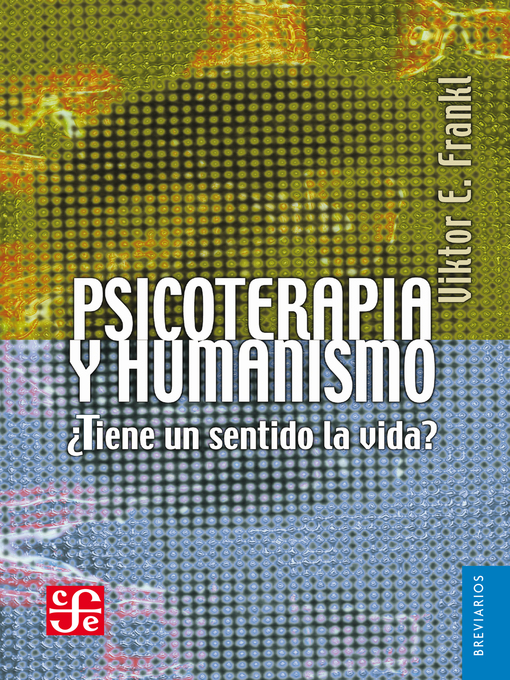 Title details for Psicoterapia y humanismo by Viktor Emil Frankl - Available